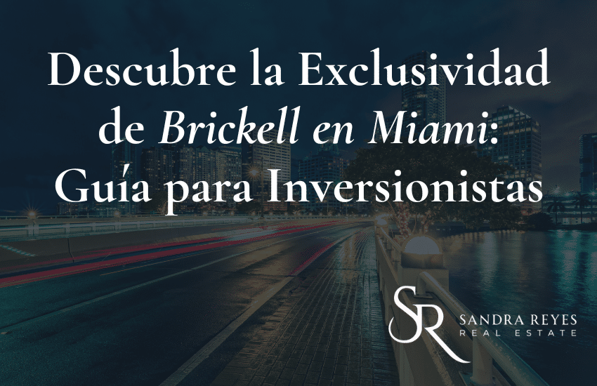 Brickell en miami